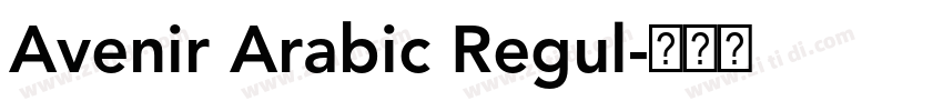 Avenir Arabic Regul字体转换